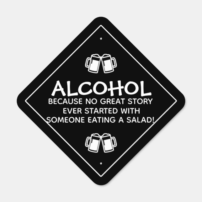 Funny Alcohol Drinking Metal Sign (Front)