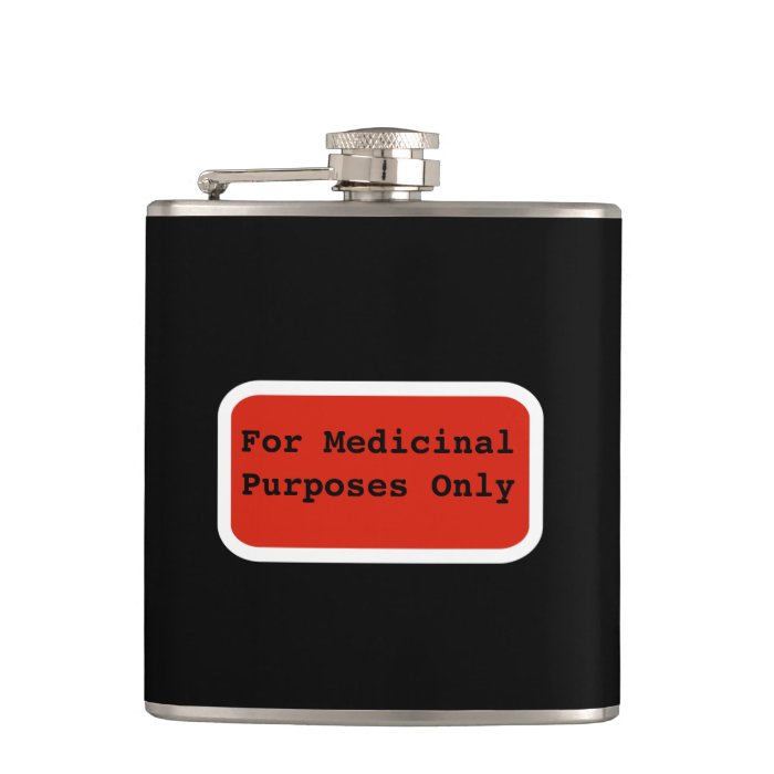 Funny Alcohol For Medicinal Purposes Only Hip Flask