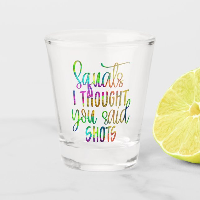 Funny Alcohol Saying Shot Glass (Front)