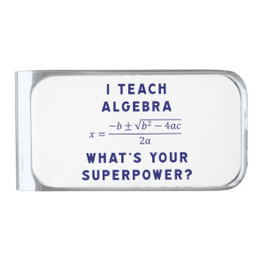 Funny Algebra Teacher Superpower Design Silver Finish Money Clip