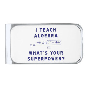 Funny Algebra Teacher Superpower Design Silver Finish Money Clip