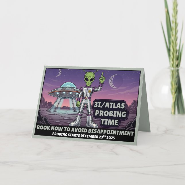Funny Alien 3I/ATLAS comet Card (Front)