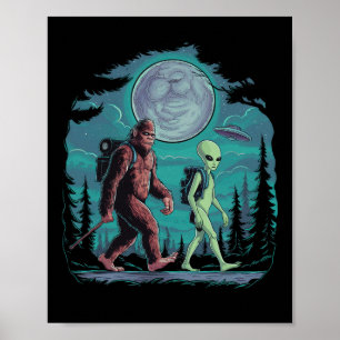 Funny Alien And Bigfoot Hiking Moon Sasquatch Ufo Poster