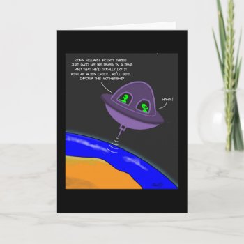 Funny Alien Card by bad_Onions at Zazzle