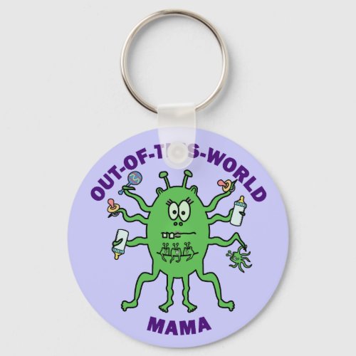 Funny Alien Mama Mothers Day Keychain