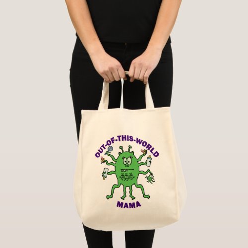 Funny Alien Mama Mothers Day Tote Bag