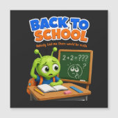 Funny Alien Math Struggles Back to School Design (Front)
