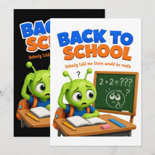 Funny Alien Math Struggles Back to School Design Invitation