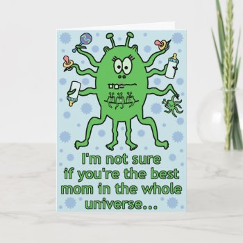 Funny Alien Mother's Day Card by HaHaHolidays at Zazzle