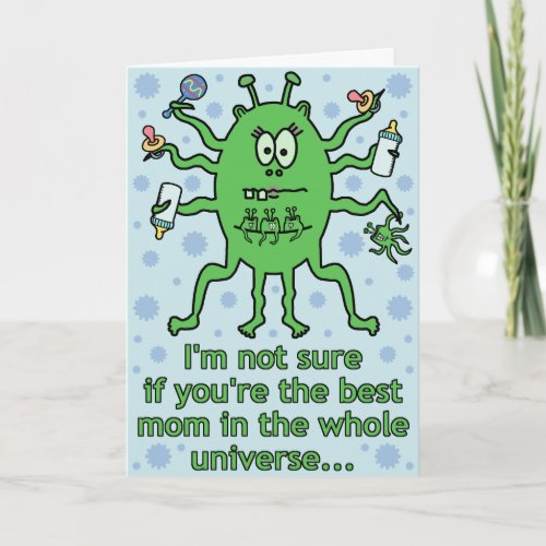 Funny Alien Mothers Day Card