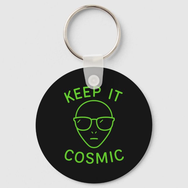 Funny Alien Ufo Area 51 - Keep It Cosmic Comfort C Keychain (Front)