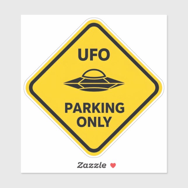 Funny Alien UFO Parking Only Road Sign Sticker (Sheet)