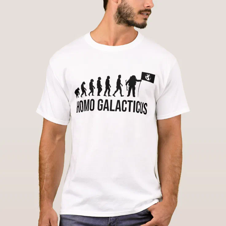 Funny Alien UFO Quote Homo Galacticus Gifts T-Shirt | Zazzle