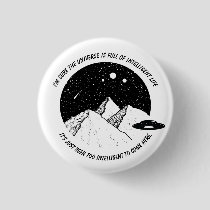 Funny Aliens Intelligent Life in Universe Quote Button