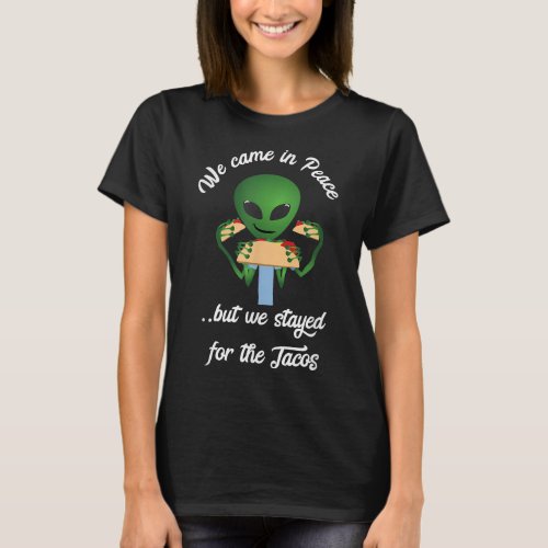 Funny Aliens Love Tacos  T_Shirt