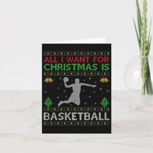 Funny All I Want For Christmas Is Ugly Basketball  Card