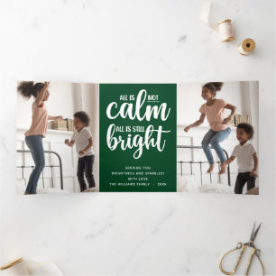 Funny All is Not Calm Green Happy Holidays Tri-Fold Holiday Card