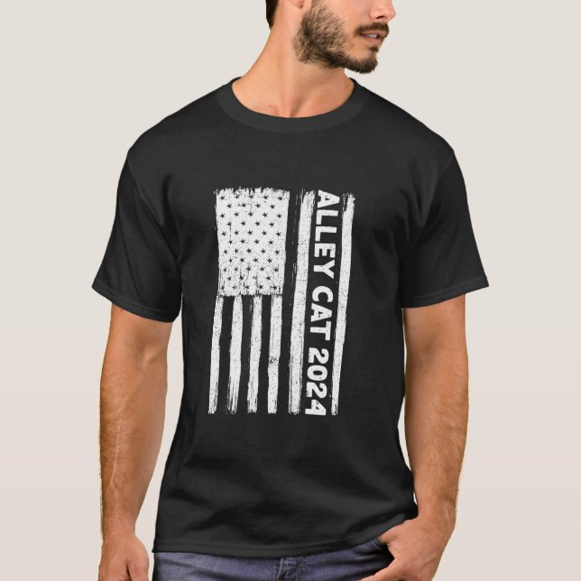 Funny Alley Cat 2024 Election American Flag Pro Tr T-Shirt (Front)