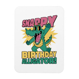 Funny Alligator Lover and Birthday Crocodile Gator Magnet