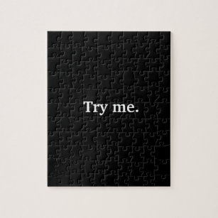 Funny Almost All Black Try Me Jigsaw Puzzle