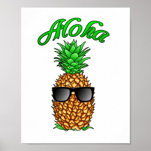 Funny Aloha Hawaiian Pineapple Poster