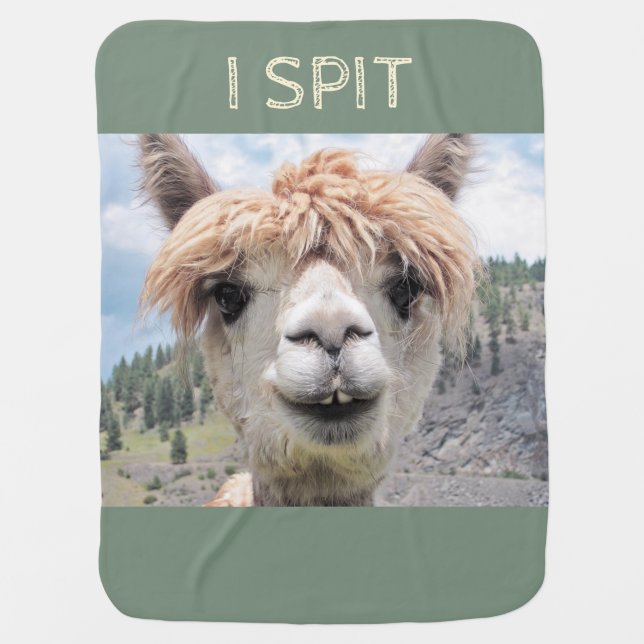 Funny Alpaca Llama I Spit Baby Blanket (Front)