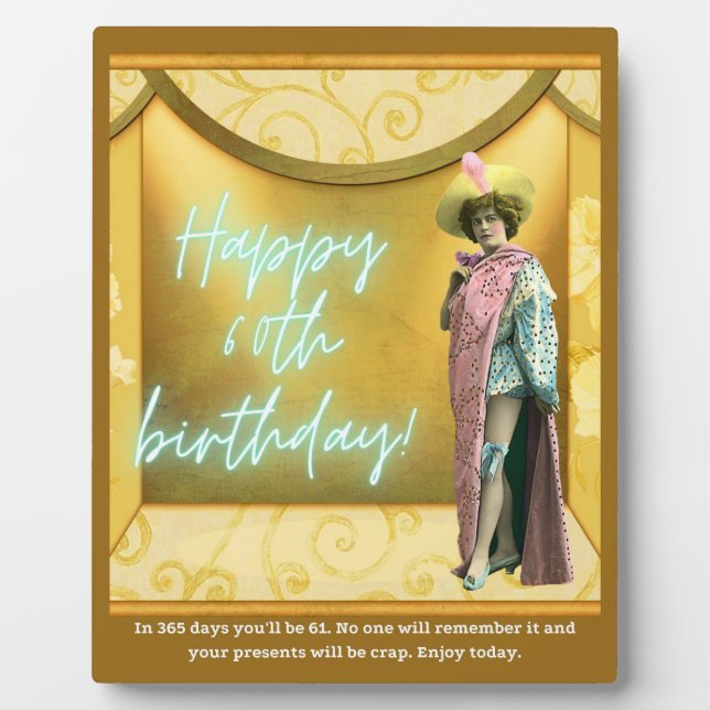 Funny Altered Art 60th Birthday Tabletop Plaque (Front)