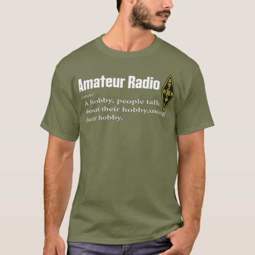 Funny Amateur Radio Hobby Gift Shirt for HAM