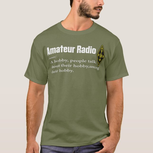 Funny Amateur Radio Hobby Gift Shirt for HAM (Front)