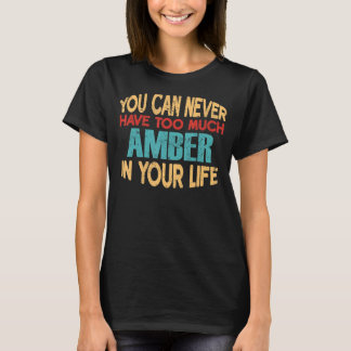 Funny Amber Personalized Tshirt First Name Joke It