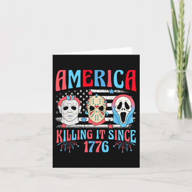 Funny America Killing It Since 1776 Horror 4th Of  Card (Front)