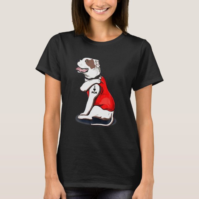 Funny American Bulldog Dog I Love Mom Tattoo T-Shirt (Front)