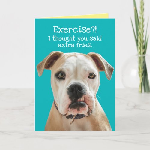 Funny American Bulldog_ Extra Fries Birthday Card