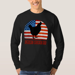 Funny American Chicken Dad American Flag Chicken F T-Shirt