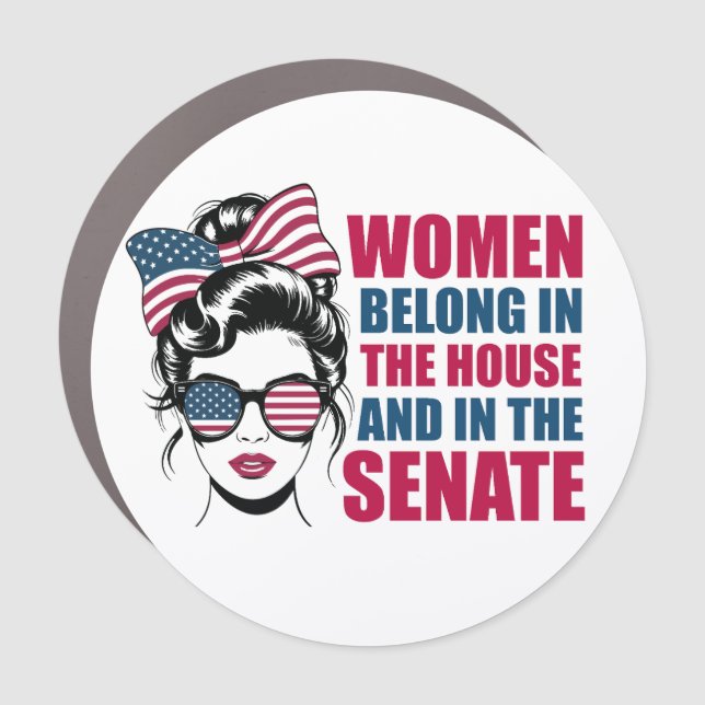 Funny American Feminist Quote Political Car Magnet (Front)