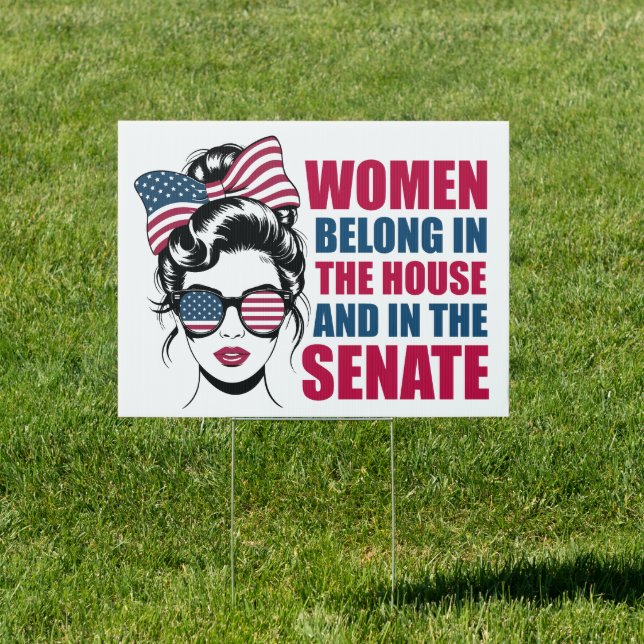 Funny American Feminist Quote Political Yard Sign (Insitu)