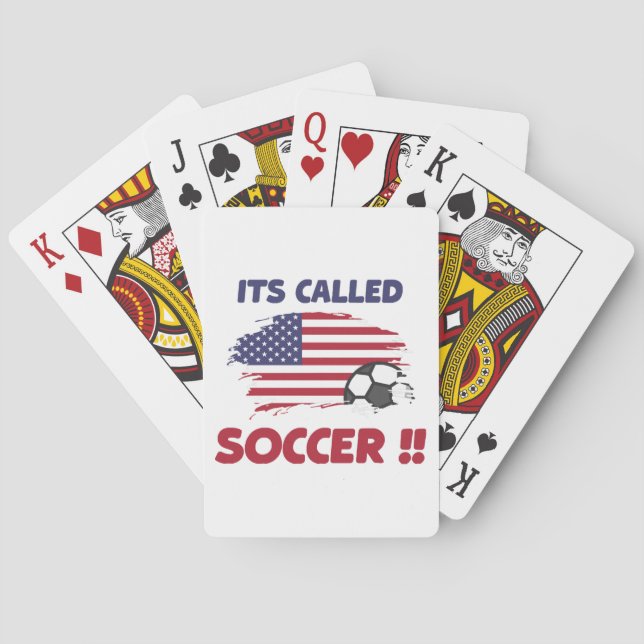 Funny american flag its called SOCCER not FOOTBALL Poker Cards (Back)