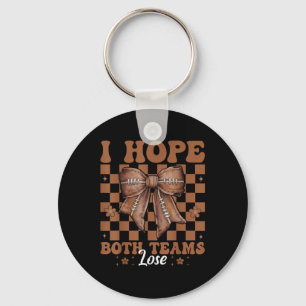 Funny American Football Girl Mom I Hope Both Teams Keychain