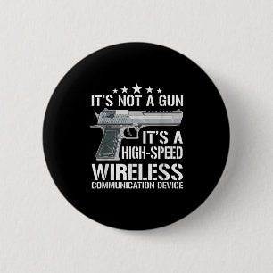 Funny Ammo Gun Lovers Saying Gun Owner Gift Ideas Button