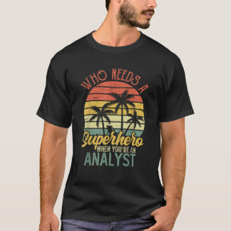Funny Analyst Superhero Vintage Tee For Men Dad