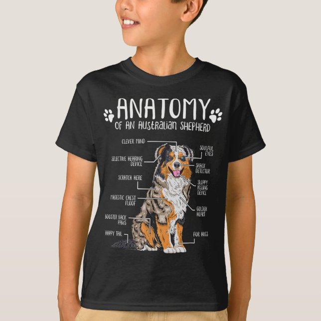 Funny Anatomy Australian Shepherd Dog Lover Aussie T-Shirt (Front)