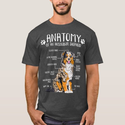 Funny Anatomy Australian Shepherd Dog Lover T_Shirt