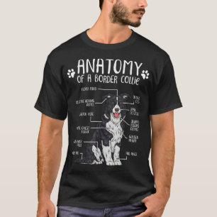Funny Anatomy Border Collie Dog Lover T-Shirt