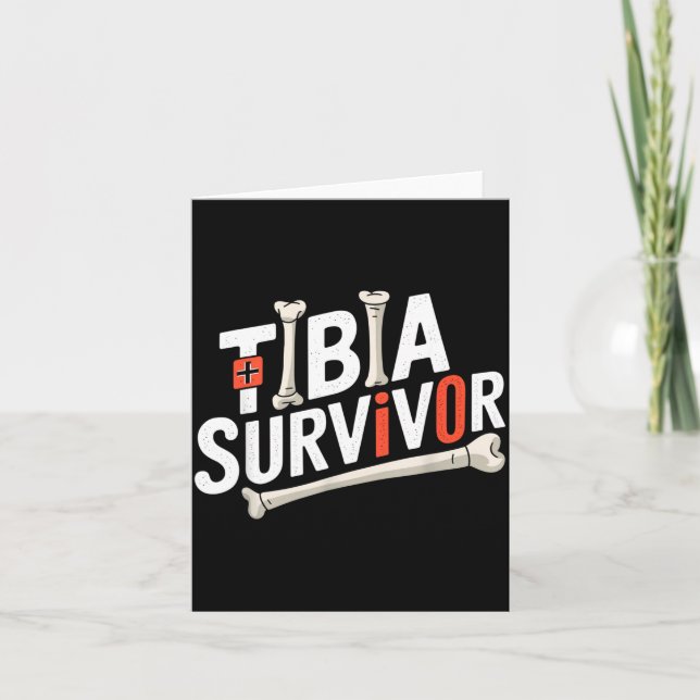 Funny Anatomy Going Tibia Okay Broken Leg Gift For Card (Front)