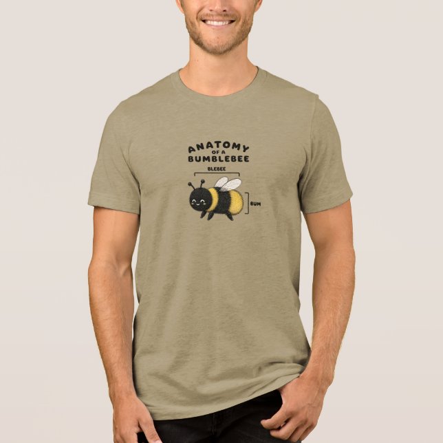 Funny Anatomy Of A Bumblebee Blebee Bum Cute  Tri-Blend Shirt (Front)