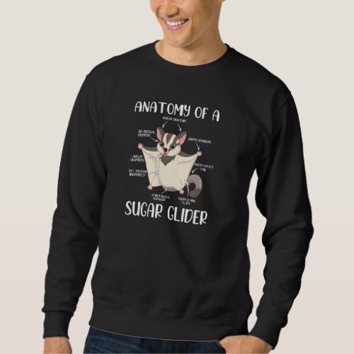Funny Anatomy Of Glider Furry Mammal Pets Enthusia Sweatshirt