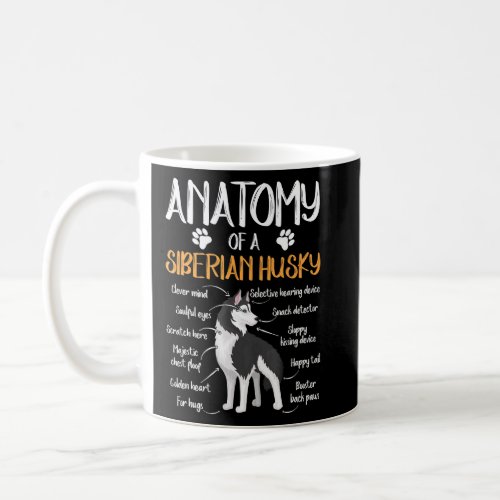 Funny Anatomy Siberian Husky Dog  Coffee Mug
