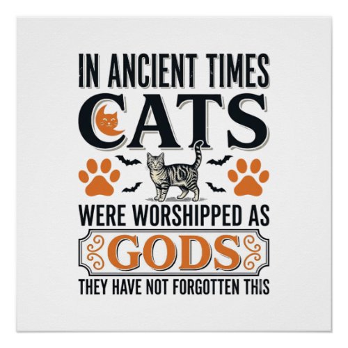 Funny Ancient Cats Worshipped As Gods Vintage Shir Poster