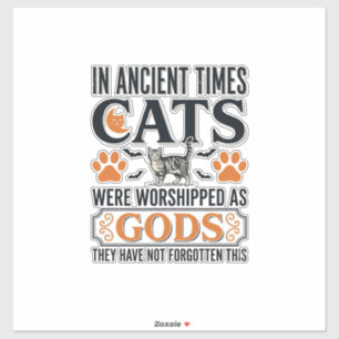 Funny Ancient Cats Worshipped As Gods Vintage Shir Sticker