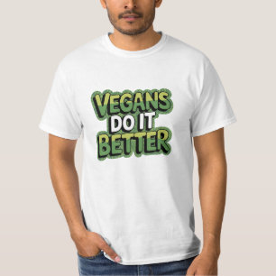 Funny and Bold Vegan Lifestyle Graphics T-Shirt